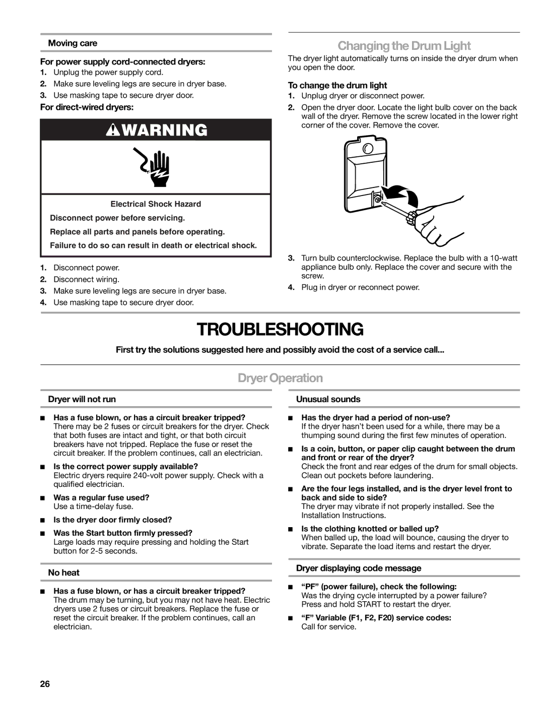 Kenmore 8789, 110.8787 manual Troubleshooting, Changing the Drum Light, Dryer Operation 