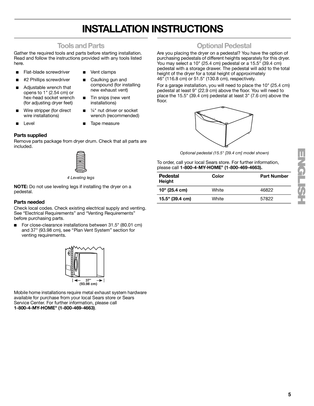 Kenmore 110.8787, 8789 manual Installation Instructions, Tools and Parts, Optional Pedestal 