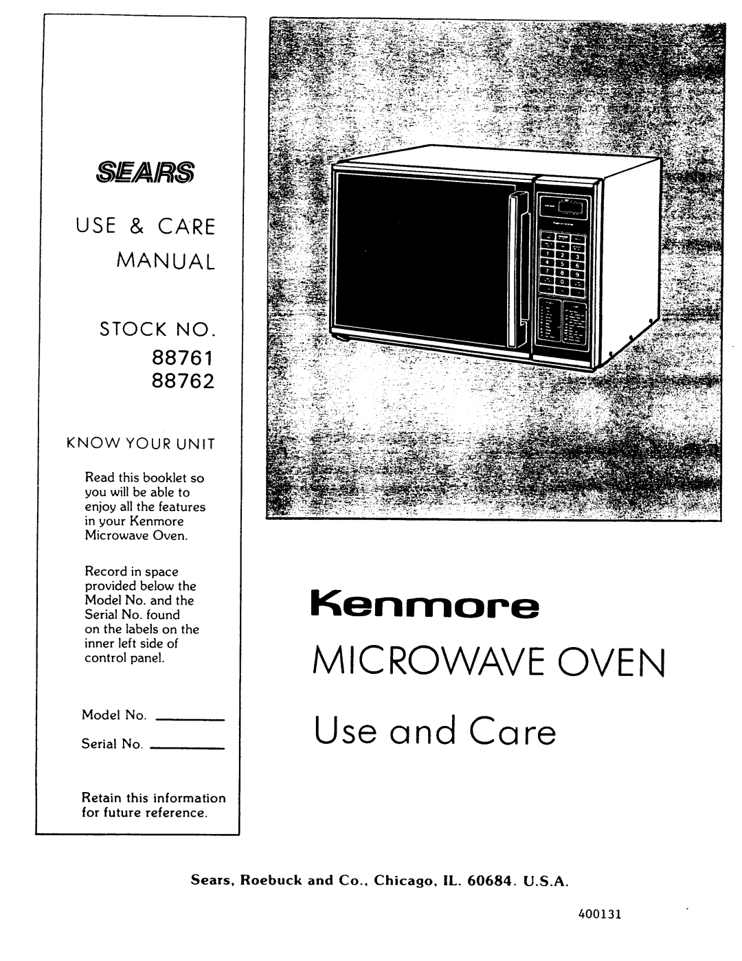 Kenmore 88762, 88761 manual Knowyour Unit, Model No Serial No, Sears, Roebuck and Co., Chicago, IL . U.S.A 