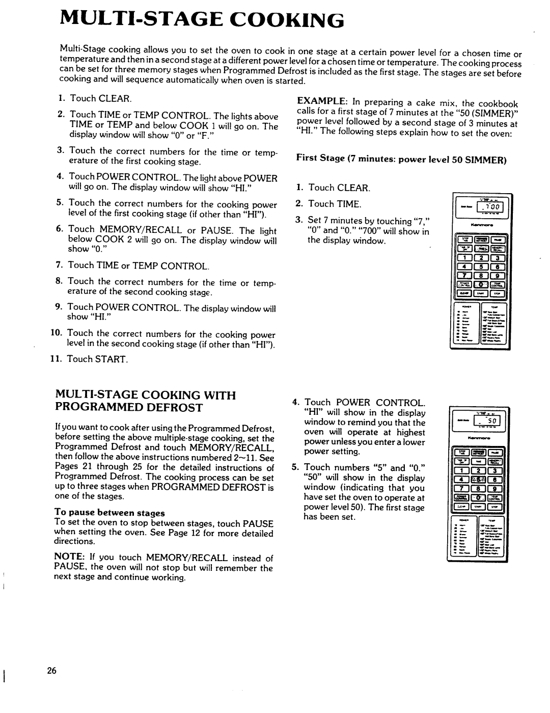 Kenmore 88761, 88762 manual MULTI-STAGE Cooking with Programmed Defrost, First Stage 7 minutes power level 50 Simmer, I26 