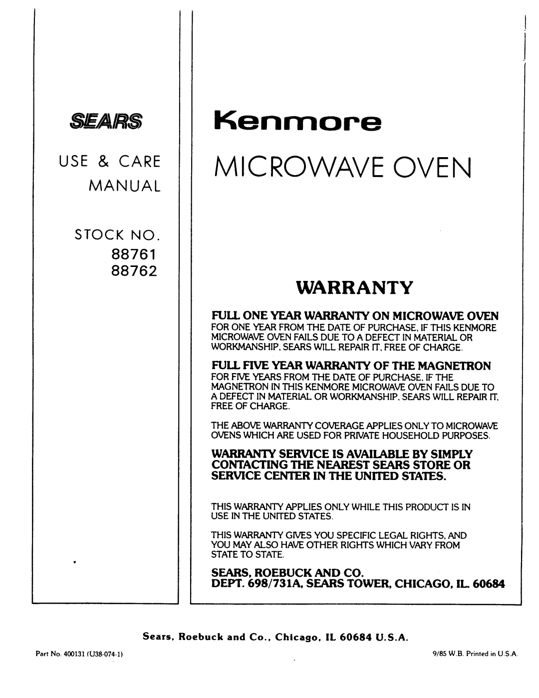 Kenmore 88761, 88762 manual Full Five Year Warranty of the Magnetron 