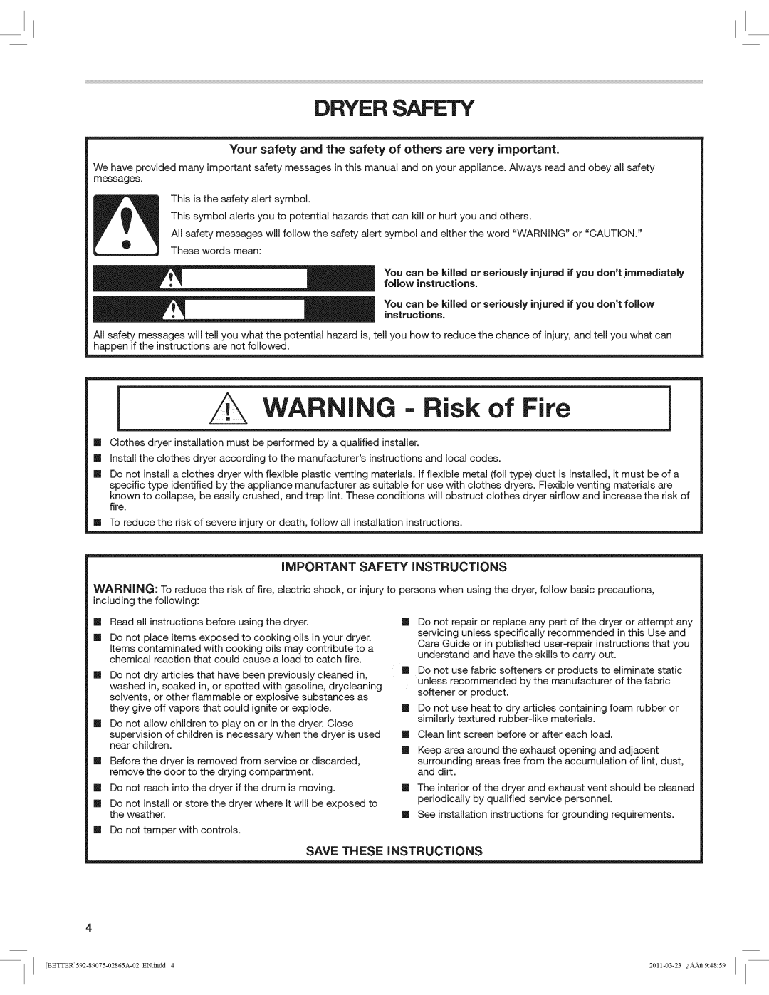 Kenmore 8907 manual Dryer Safety, Your safety and the safety of others are very important, IMPORTANT Safety iNSTRUCTiONS 