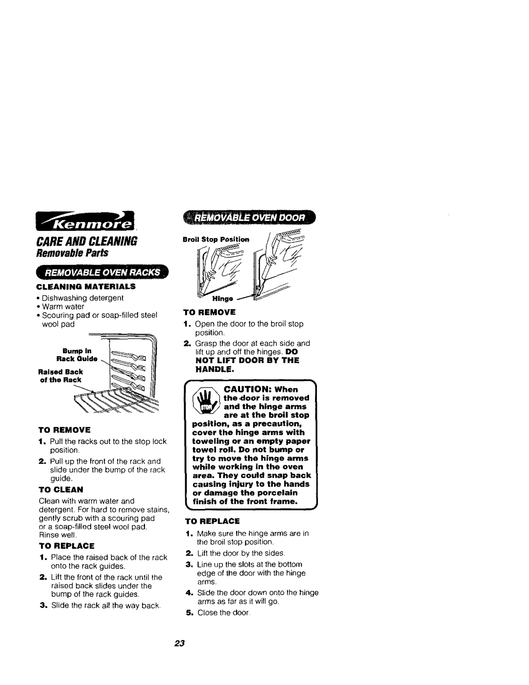 Kenmore 911.41785, 911.41789 owner manual To Remove, To Replace, Not Lift Door by Handle 