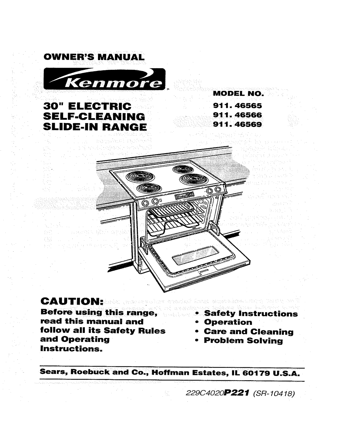 Kenmore owner manual Sears, Roebuck and Co., Hoffman, Model no, 911.46565 911.46566 911.46569, Estates, IL 60179 U.S.A 