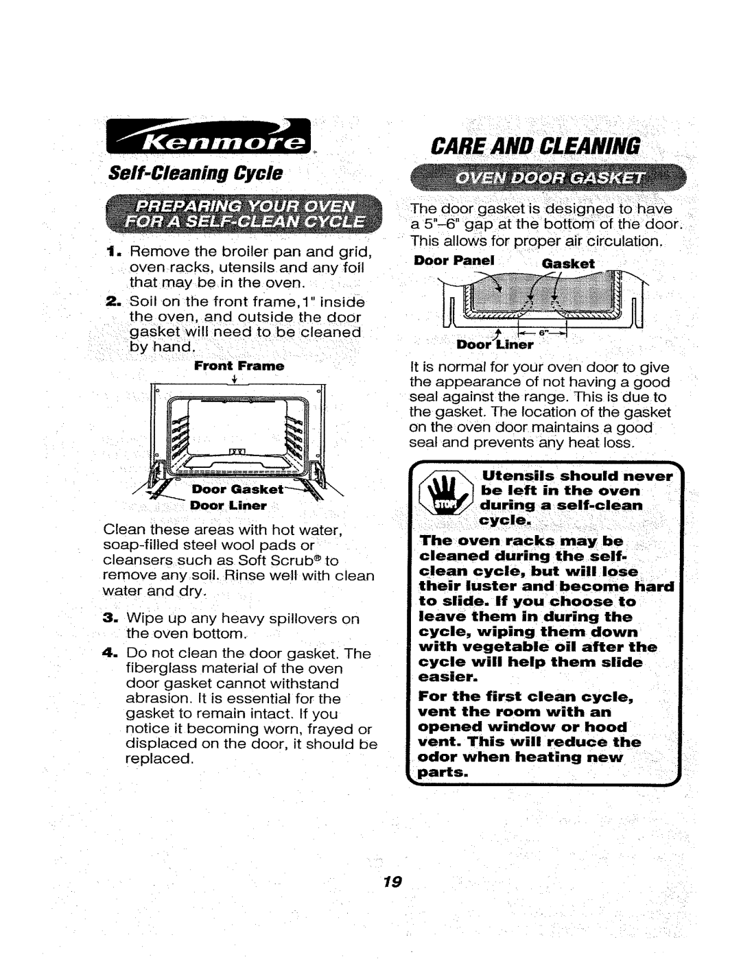 Kenmore 911.46565, 911.46566 Self-Cleaning Cycle, Wipe up any heavy spitlovers on the oven bottom, Door PanelGasket 