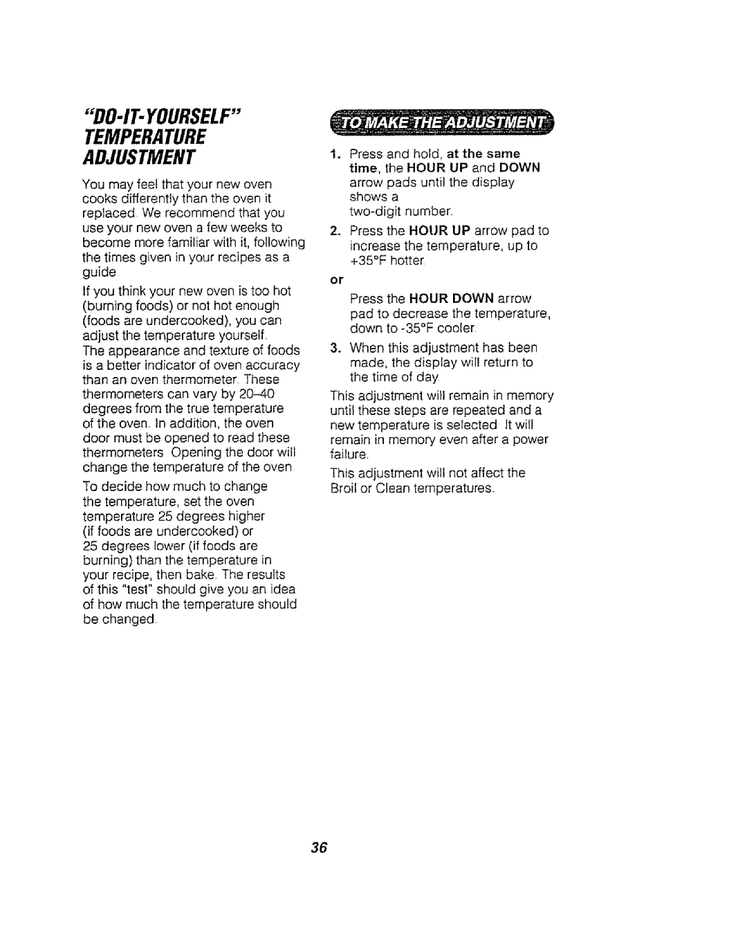 Kenmore 911.94754, 911.94752, 911.94759 manual DO-IT-YOURSELF Temperature Adjustment 