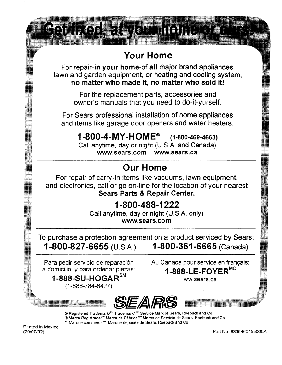 Kenmore 91499 Your Home, My-Home, Our Home, Sears Parts & Repair Center, Call anytime, day or night U.S.A. and Canada 