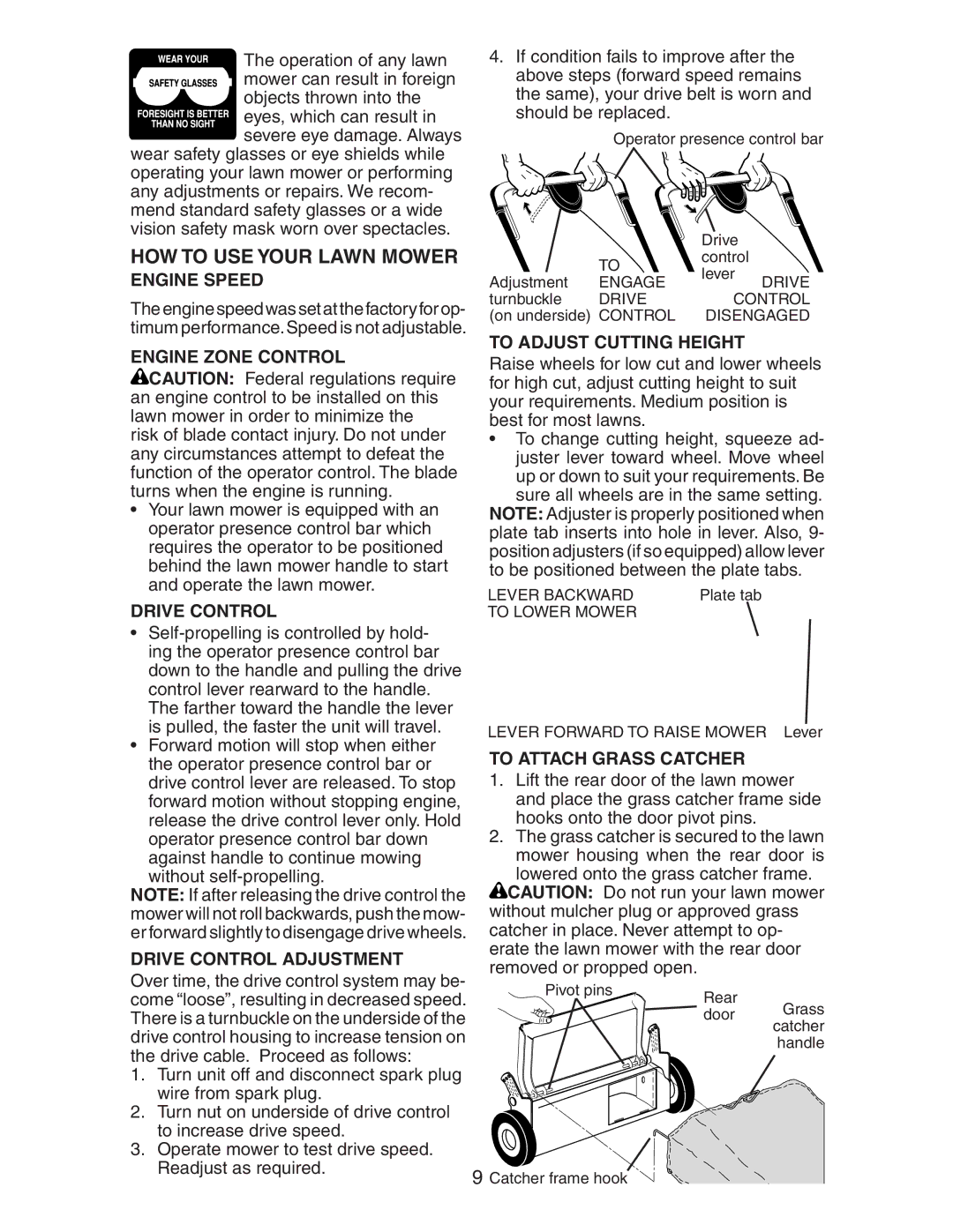 Kenmore 917.37707 owner manual HOW to USE Your Lawn Mower 