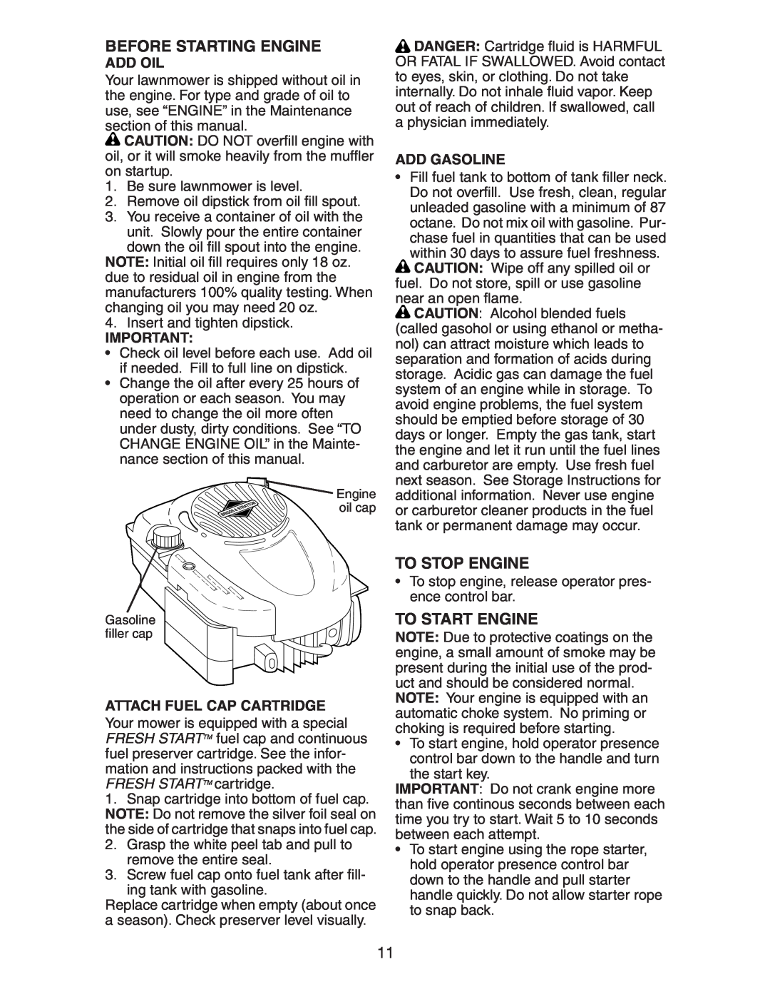 Kenmore 917.37707 owner manual Before Starting Engine, To Stop Engine, To Start Engine, Add Oil, Attach Fuel Cap Cartridge 