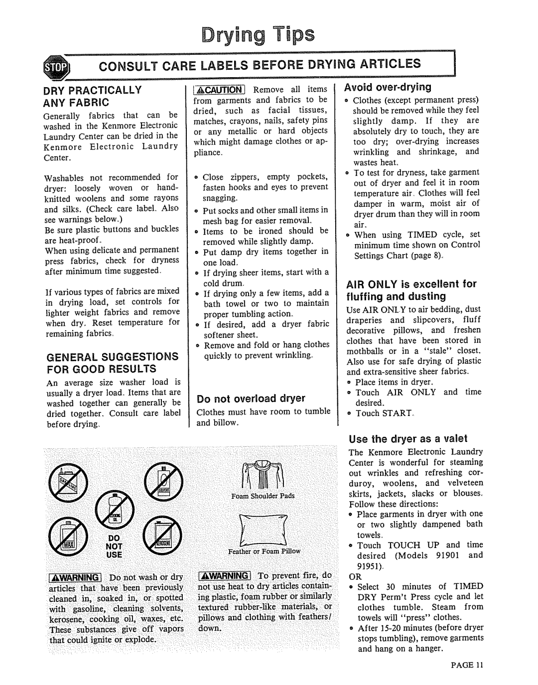 Kenmore 91851/91951 Tying Tips, Do not overload dryer, Avoid over.drying, Fluffing and dusting, Use the dryer as a valet 