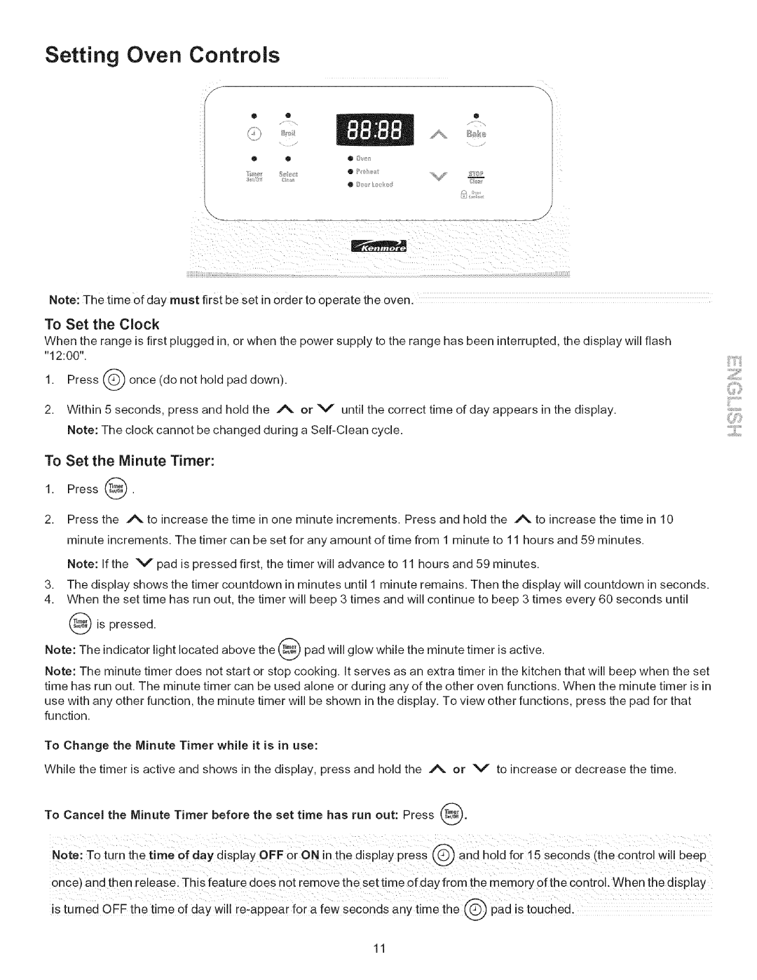 Kenmore 9091*, 9400*, 9410*, 9411*, 790.9090*, 9413*, 9412* Setting Oven Controls, To Set the Clock, To Set the Minute Timer 