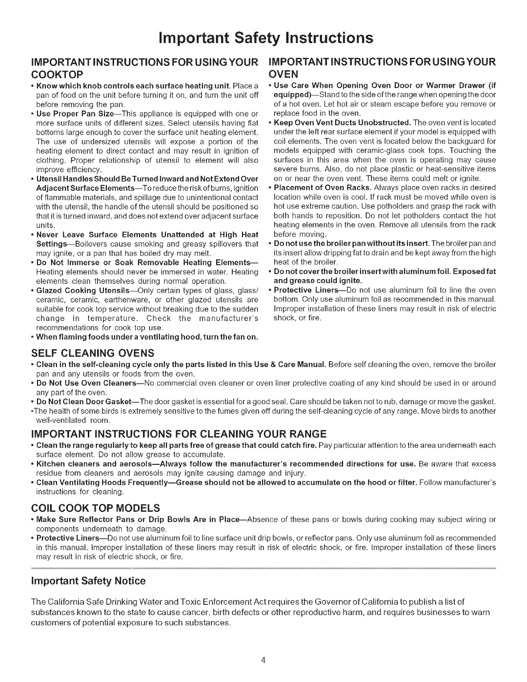 Kenmore 9091*, 9400*, 9410*, 9411*, 790.9090*, 9413*, 9412* manual IMPORTANT iNSTRUCTiONS for Using Your, Important Safety Notice 