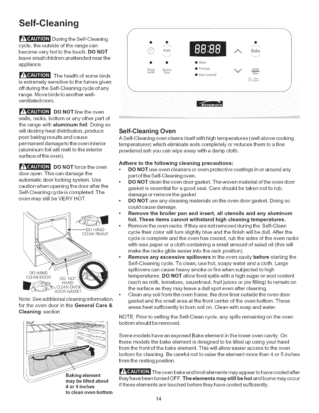 Kenmore 9400*, 9410*, 9411*, 790.9090*, 9091* Self-Cleaning, Self=Cleaning Oven, Adhere to the following cleaning precautions 