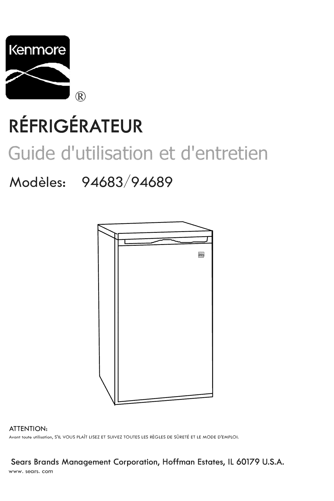 Kenmore manual Refrigerateur, ModUles: 94683/94689 