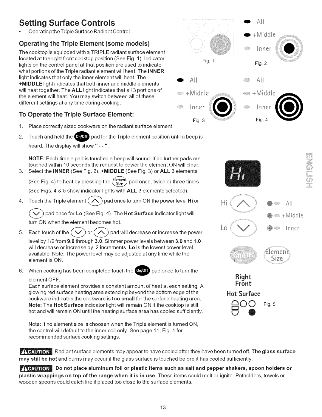 Kenmore 790-.9663 Operating the Triple Element some models, To Operate the Triple Surface Element, @ ++++++++++Midd+e 