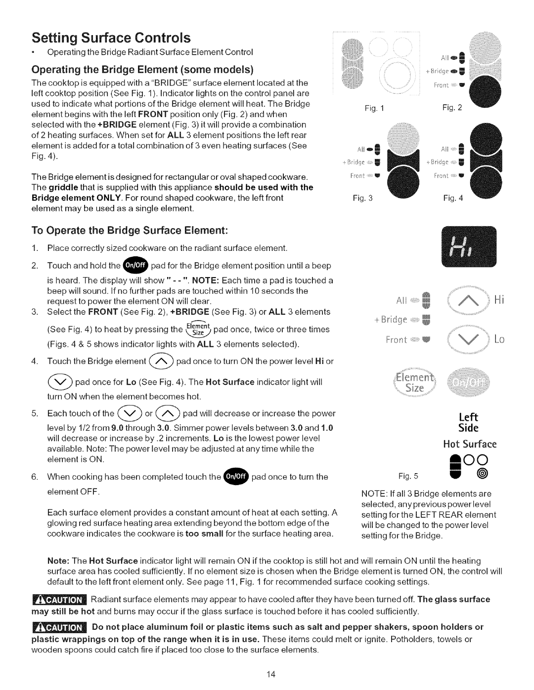 Kenmore 9664, 790-.9663 manual Operating the Bridge Element some models, To Operate the Bridge Surface Element, Left 