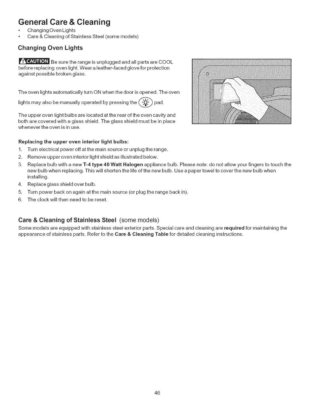 Kenmore 9664, 790-.9663 manual Changing Oven Lights, Care & Cleaning of Stainless Steel some models 