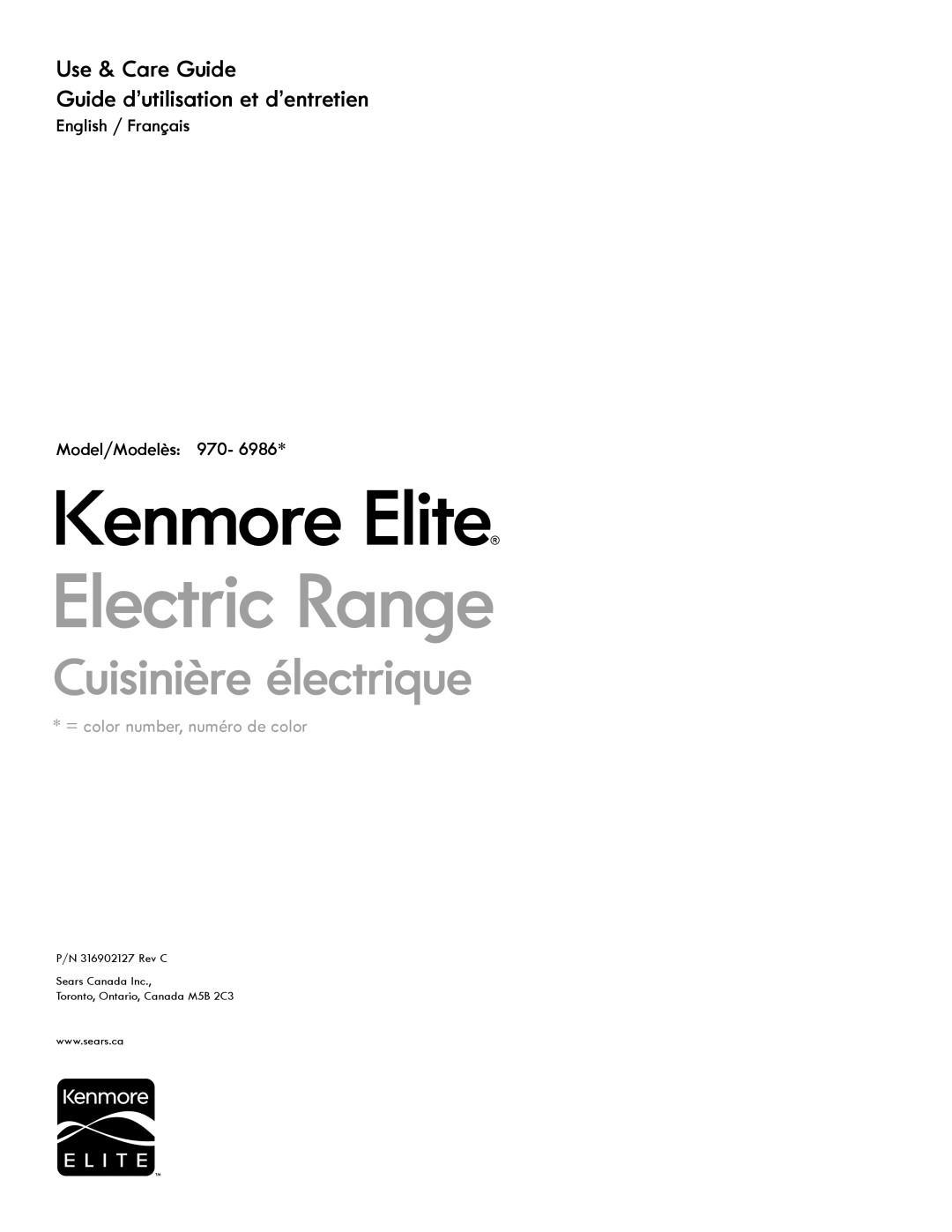 Kenmore 970- 6986 manual Kenmore Elite, Use & Care Guide Guide d’utilisation et d’entretien 