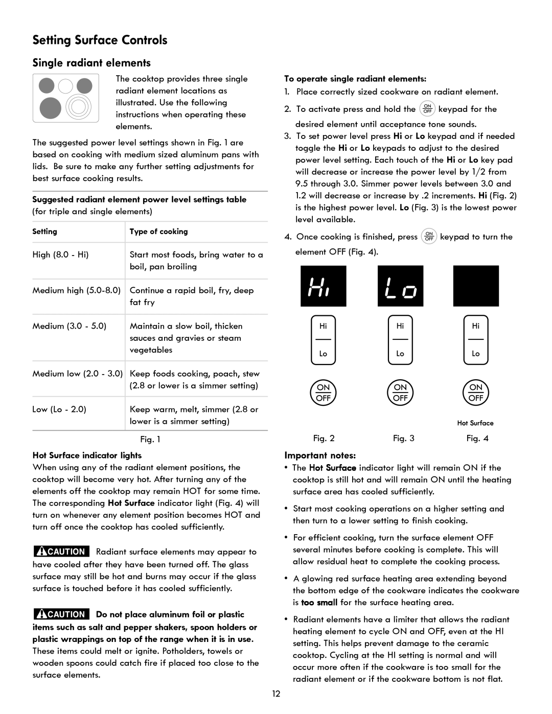 Kenmore 970- 6986 manual Setting Surface Controls, Single radiant elements, Hot Surface indicator lights 