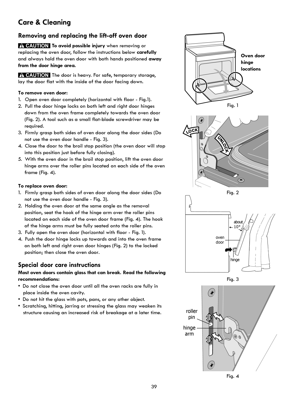 Kenmore 970- 6986 manual Removing and replacing the lift-off oven door, Special door care instructions, To remove oven door 