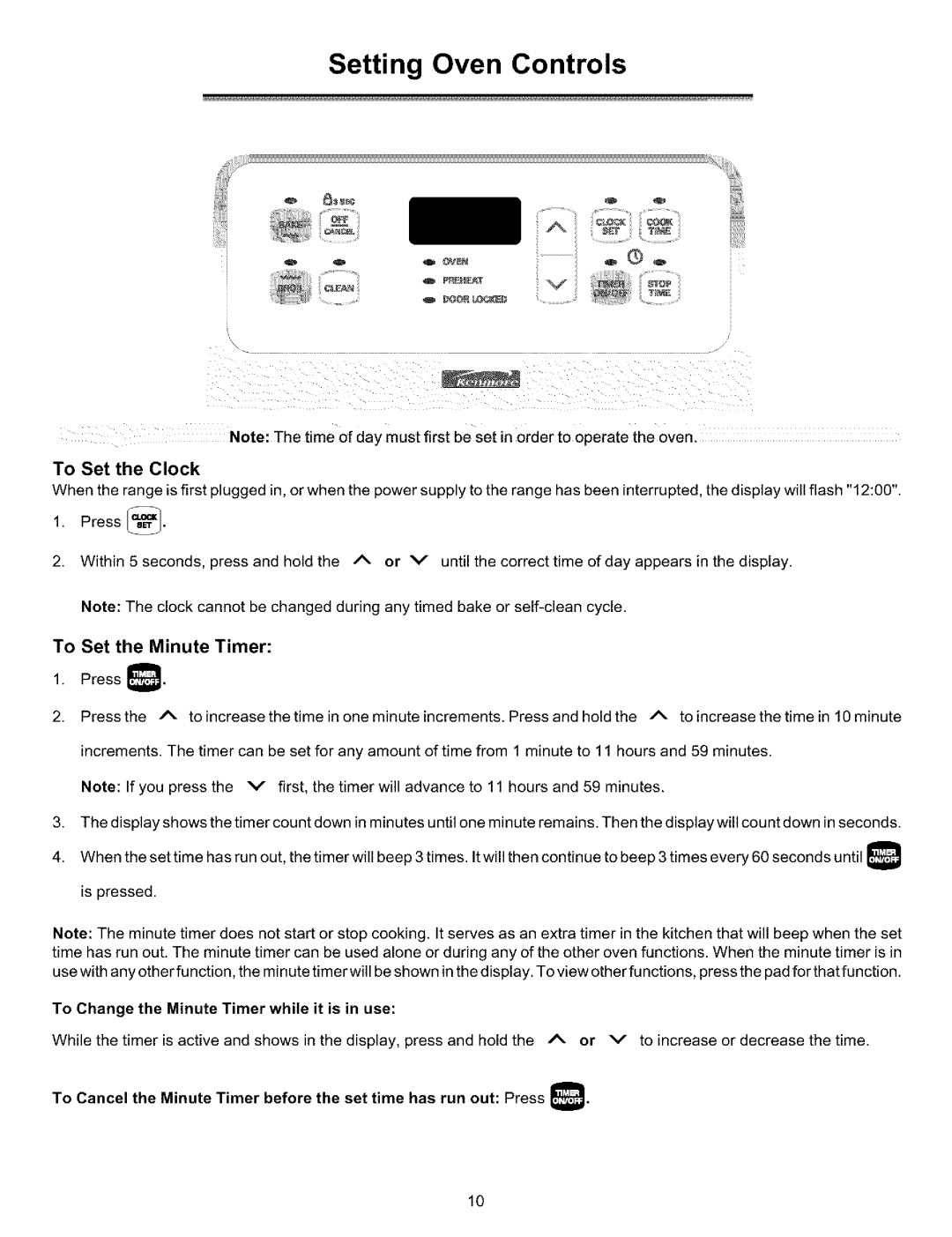 Kenmore 970-334421, 970-334420 manual Setting Oven Controls, To Change the Minute Timer while it is in use 