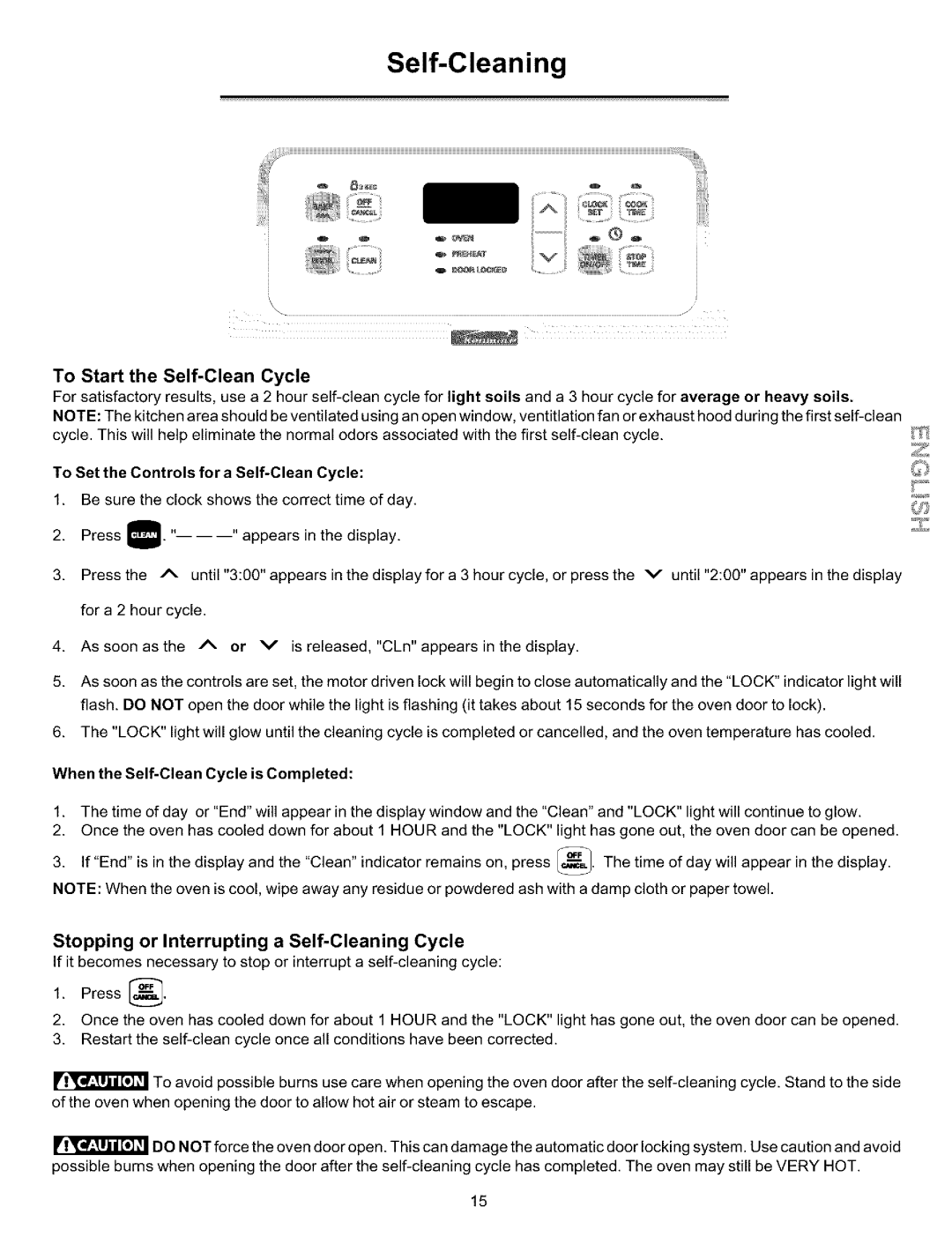 Kenmore 970-334420, 970-334421 manual Stopping or Interrupting a Self-Cleaning Cycle, To Start the Self-Clean Cycle 