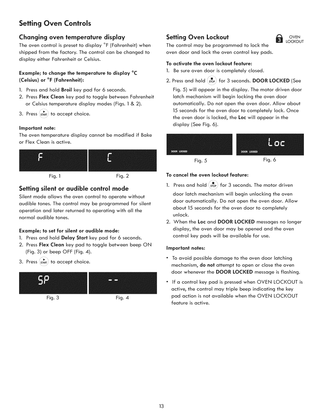 Kenmore 970-5984 manual Changing oven temperature display, Setting Oven Lockout, Setting silent or audible control mode 