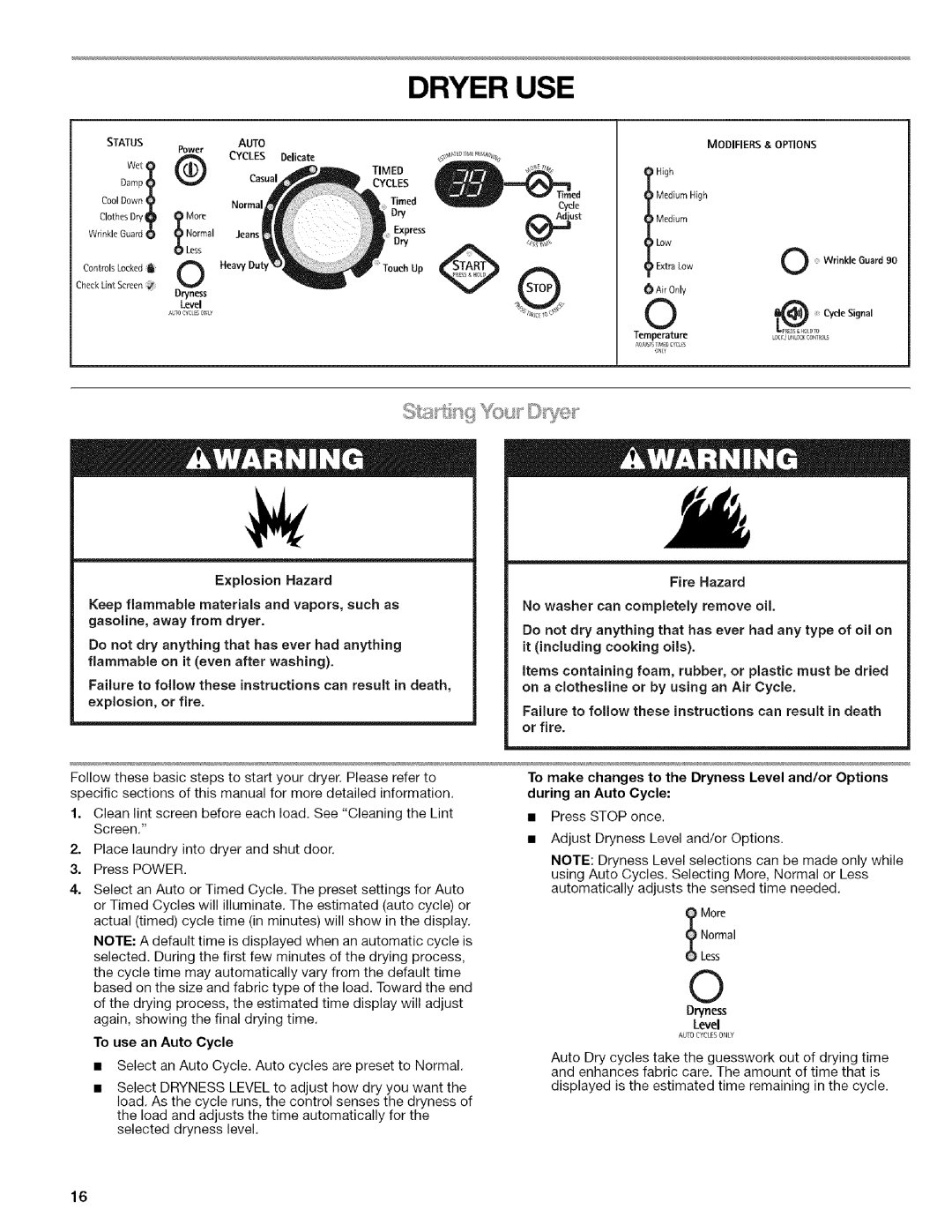 Kenmore 9758, 9757, 110.9756 manual Dryer USE, To use an Auto Cycle, Fire Hazard 