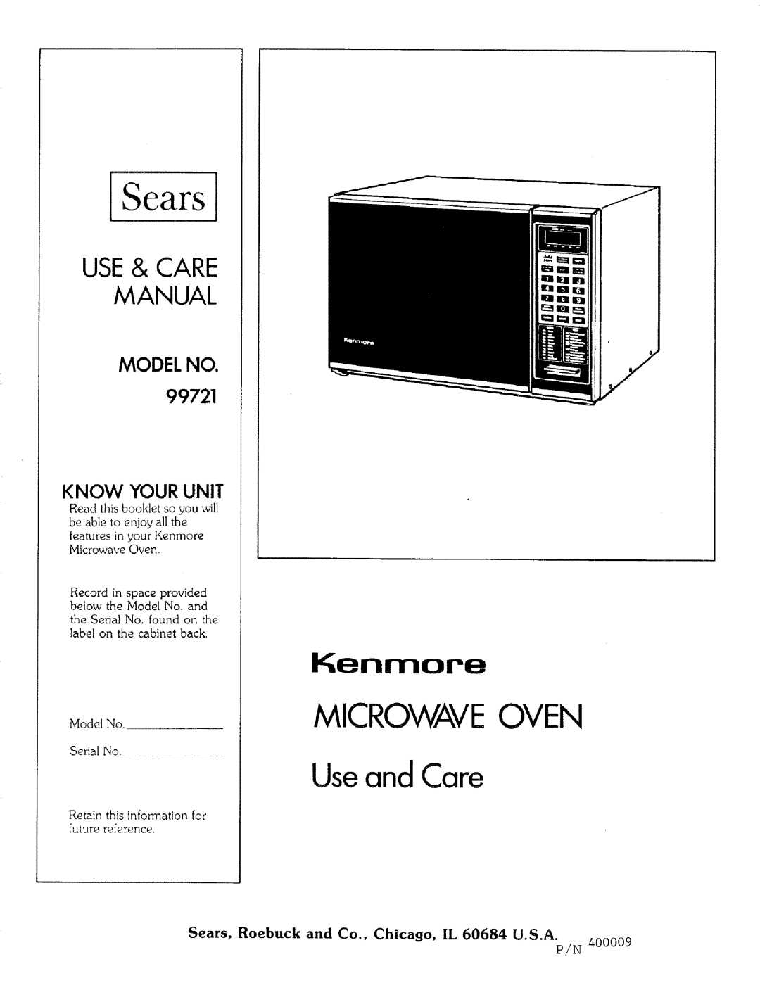 Kenmore 99721 manual Useand Care, Microwave Oven, Use & Care Manual, Model No, Know Your Unit, Kenmore 