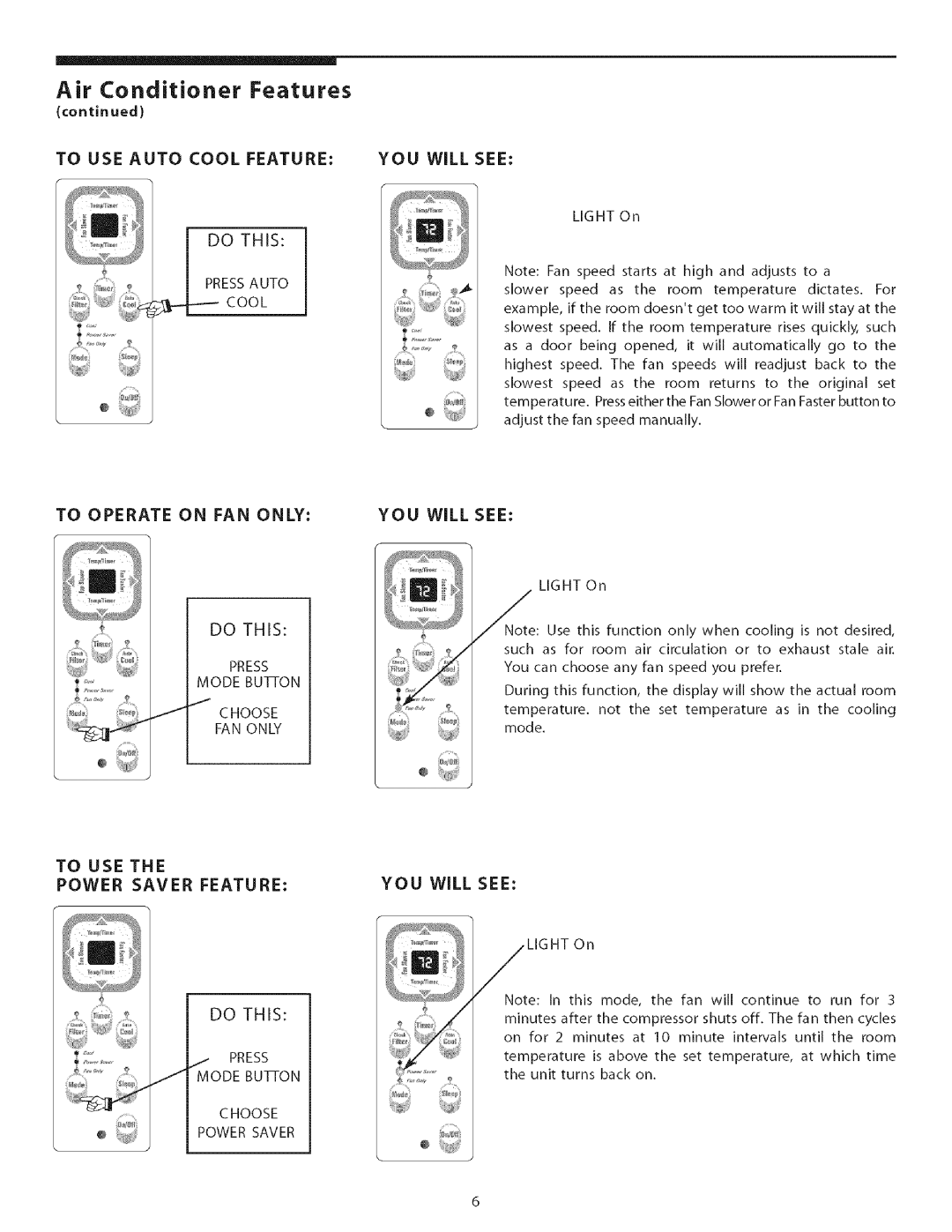 Kenmore Air Conditioner owner manual To USE Auto Cool Feature YOU will see, To USE Power Saver Feature 