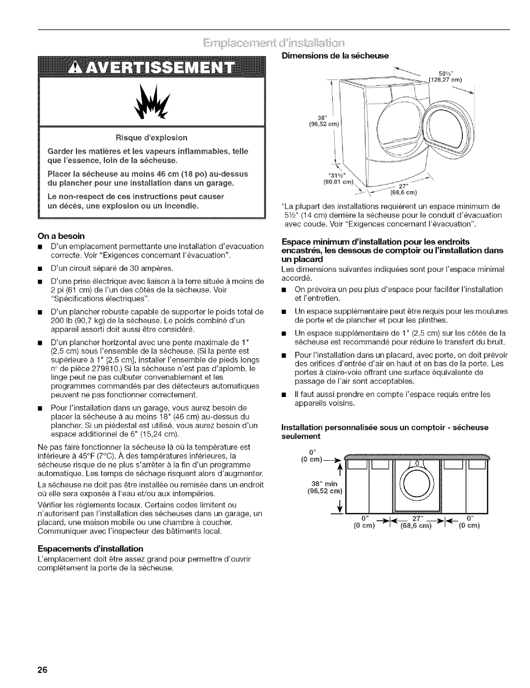 Kenmore 110.C8508, C8587, C8586 manual Dimensions de la scheuse, On a besoin, Espacements d installation 