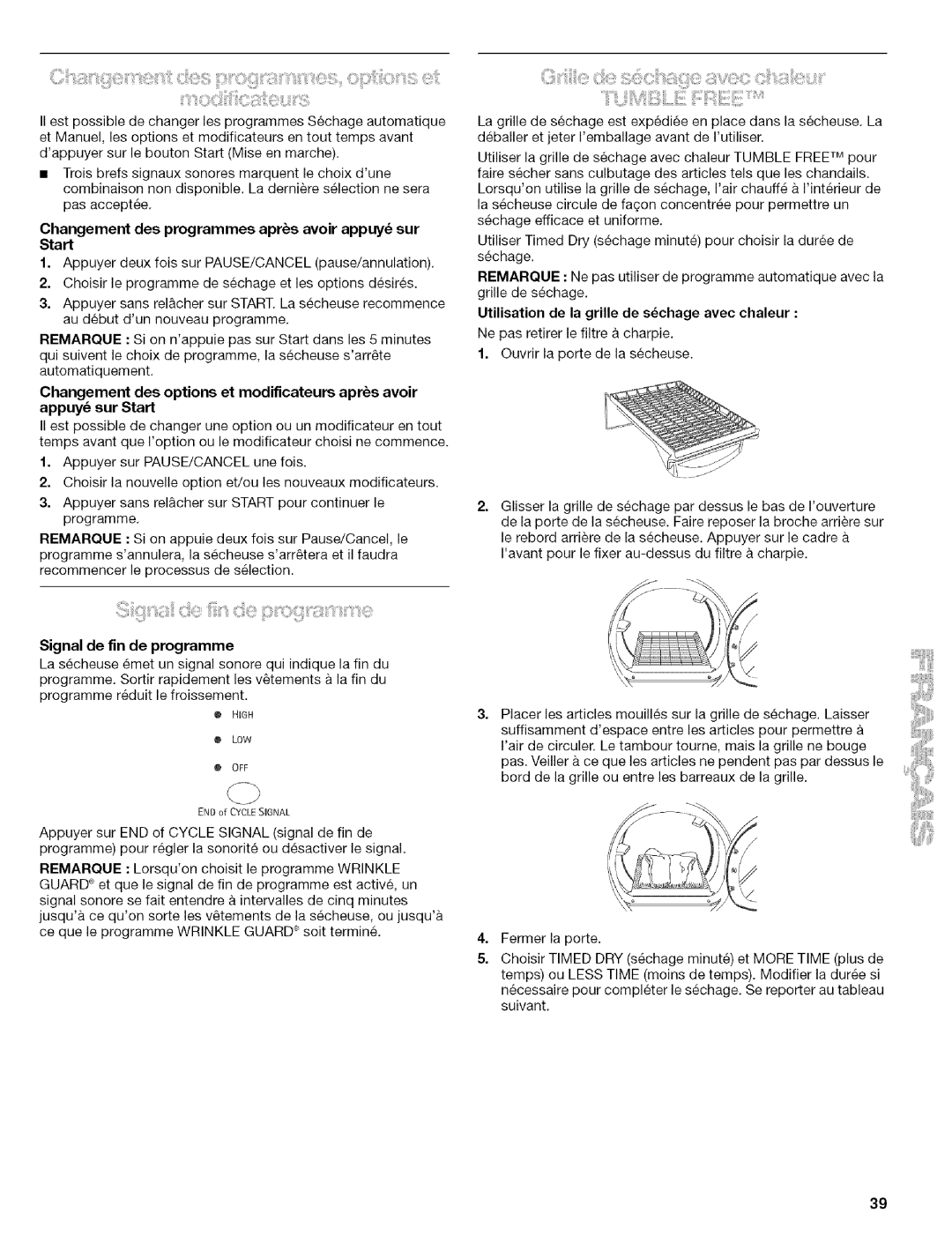 Kenmore C8587, C8586, 110.C8508 manual Changement des programmes aprs avoir appuy sur Start, Signal de fin de programme 