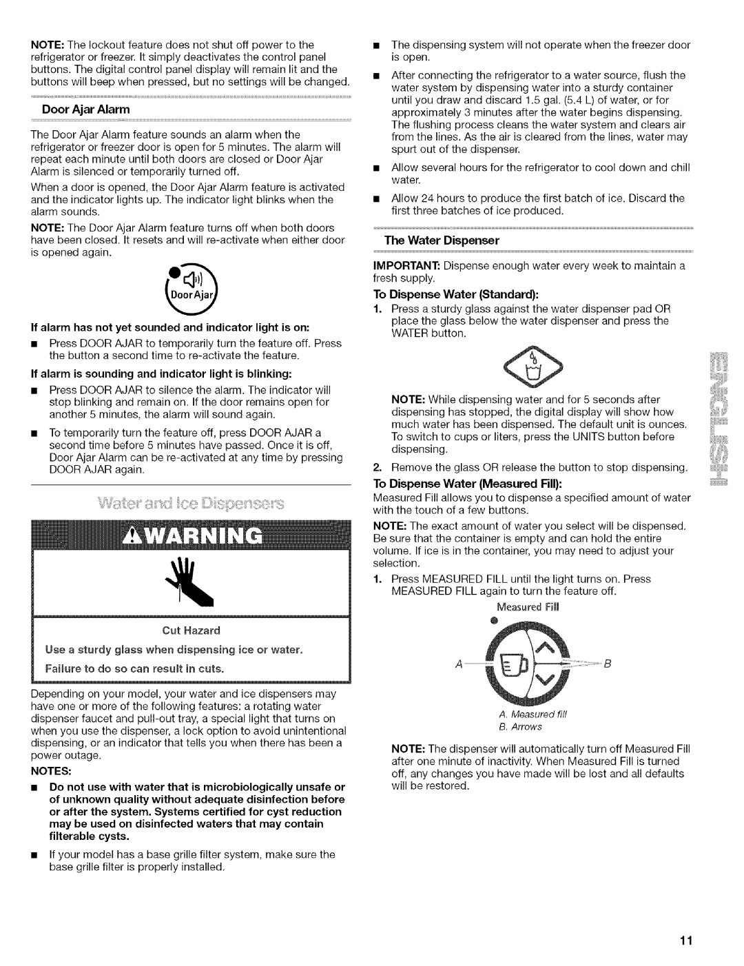 Kenmore Elite manual If alarm is sounding and indicator light is blinking, Water Dispenser, To Dispense Water Measured Fill 