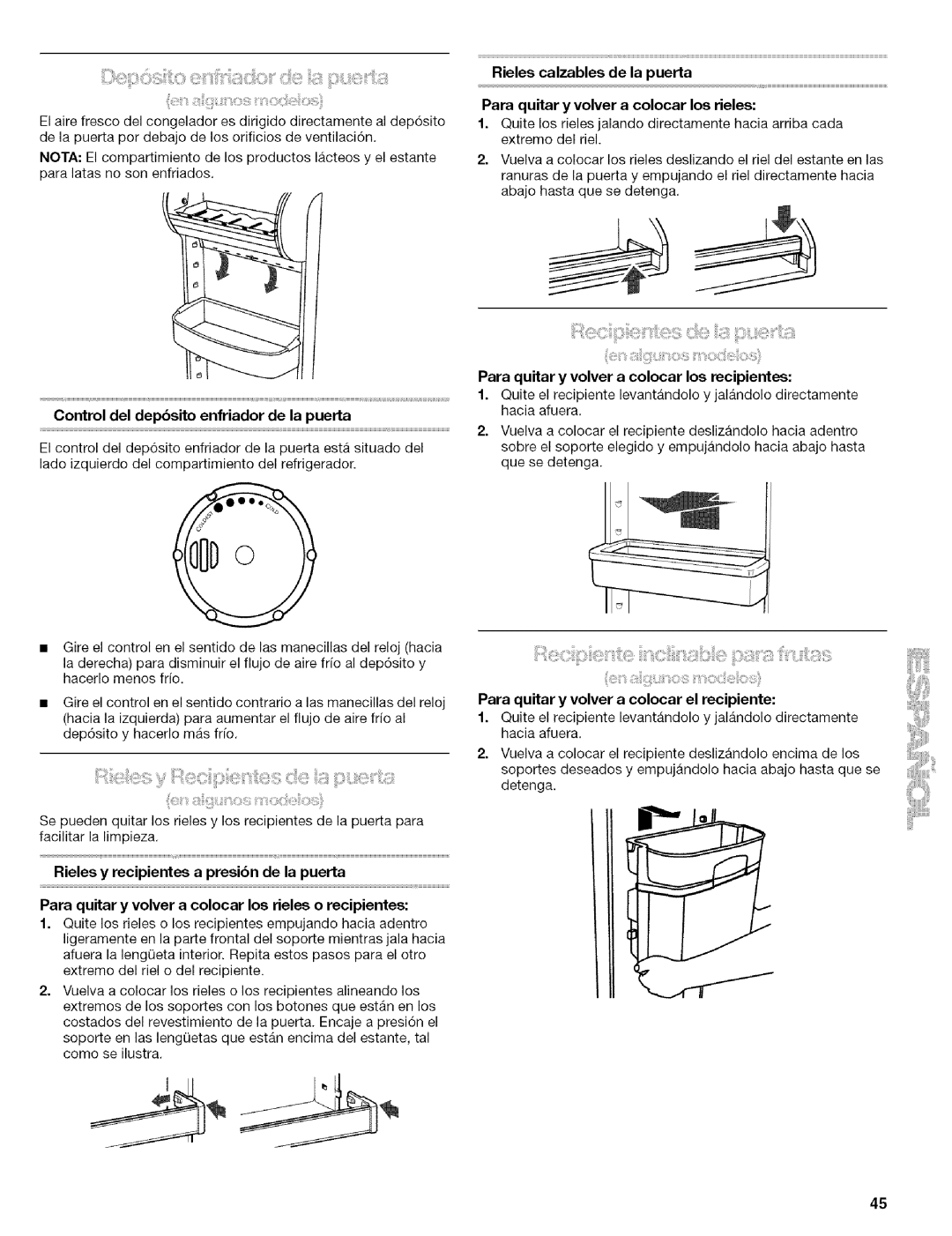 Kenmore 10656719500, Elite manual Para quitar y volver a colocar los rieles, Control del depbsito enfriador de la puerta 