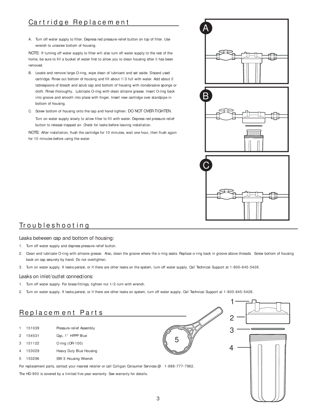 Kenmore HD-950 manual Cartridge Replacement, Troubleshooting, Replacement Parts, Leaks between cap and bottom of housing 