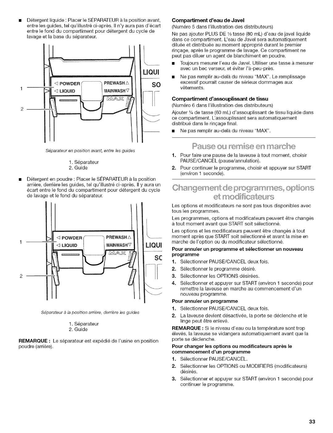 Kenmore HE3T manual Mainwashv, Compartiment deau de Javel, Pour annuler un programme 