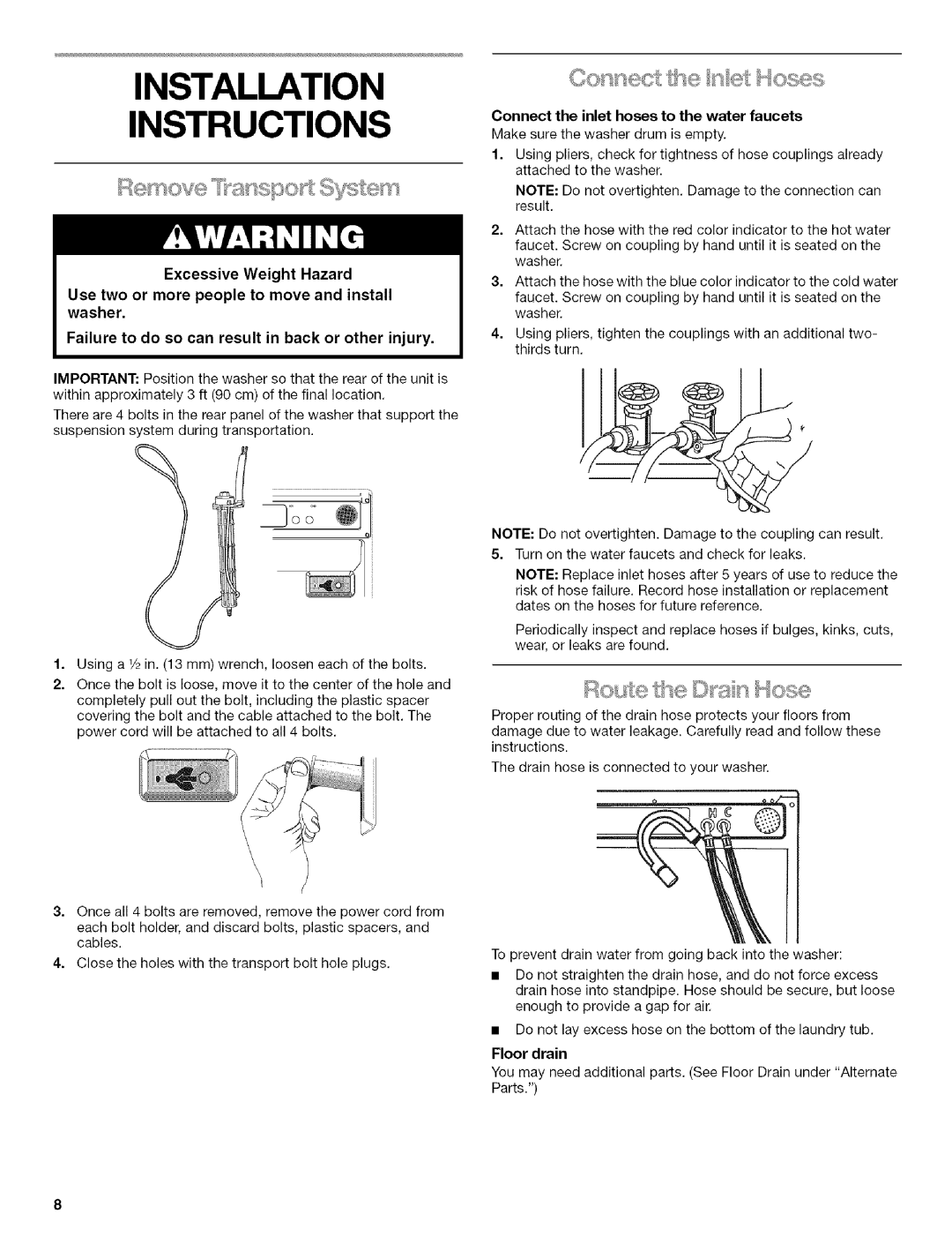 Kenmore HE3T manual Installation Instructions, Connect the inlet hoses to the water faucets 