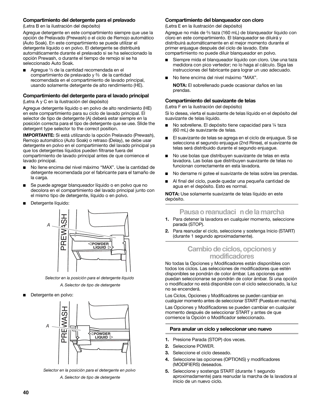 Kenmore HE5T manual Pausa o reanudación de la marcha, Cambio de ciclos, opciones y Modificadores 