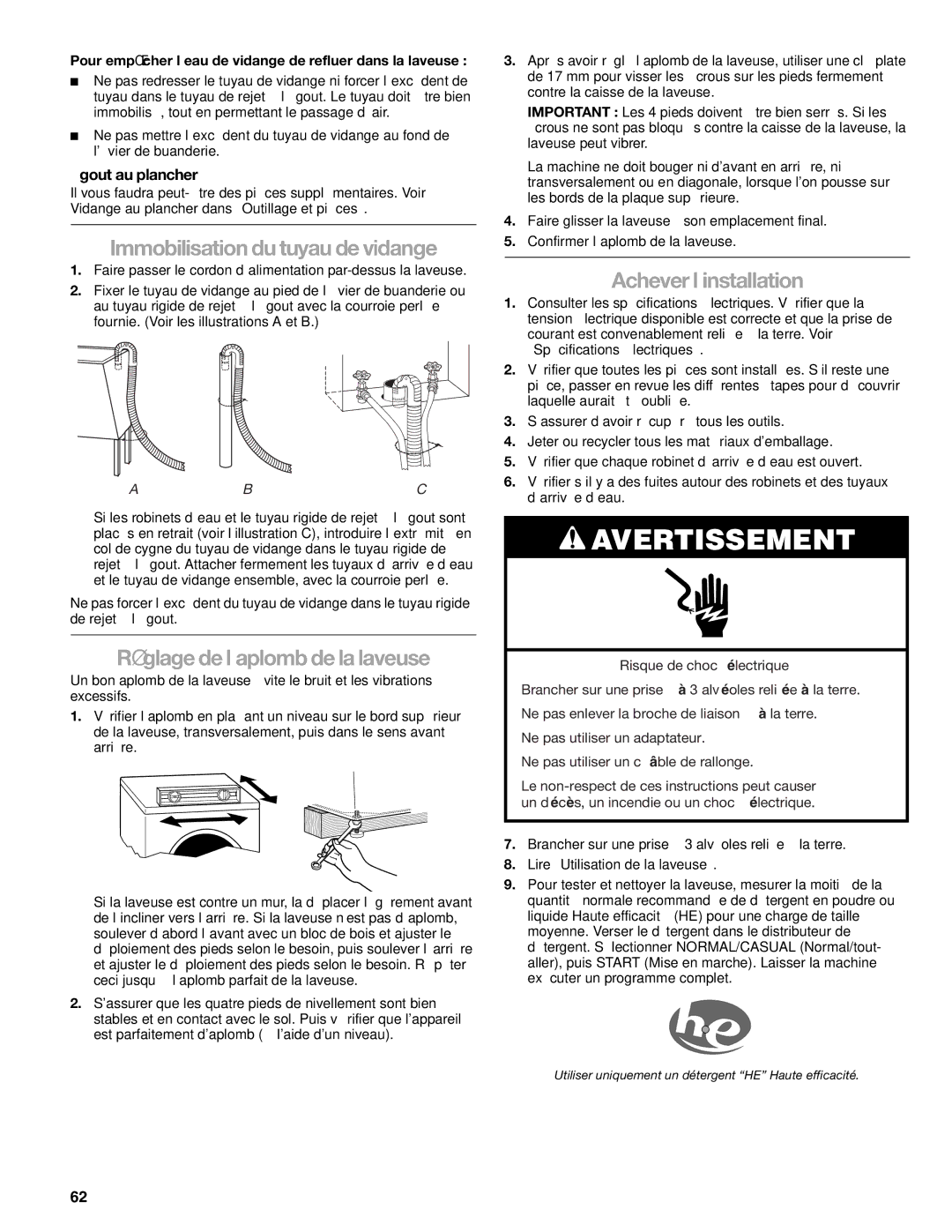 Kenmore HE5T manual Immobilisation du tuyau de vidange, Réglage de l’aplomb de la laveuse, Achever l’installation 