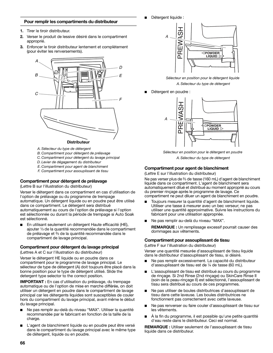 Kenmore HE5T manual Pour remplir les compartiments du distributeur, Compartiment pour détergent de prélavage 