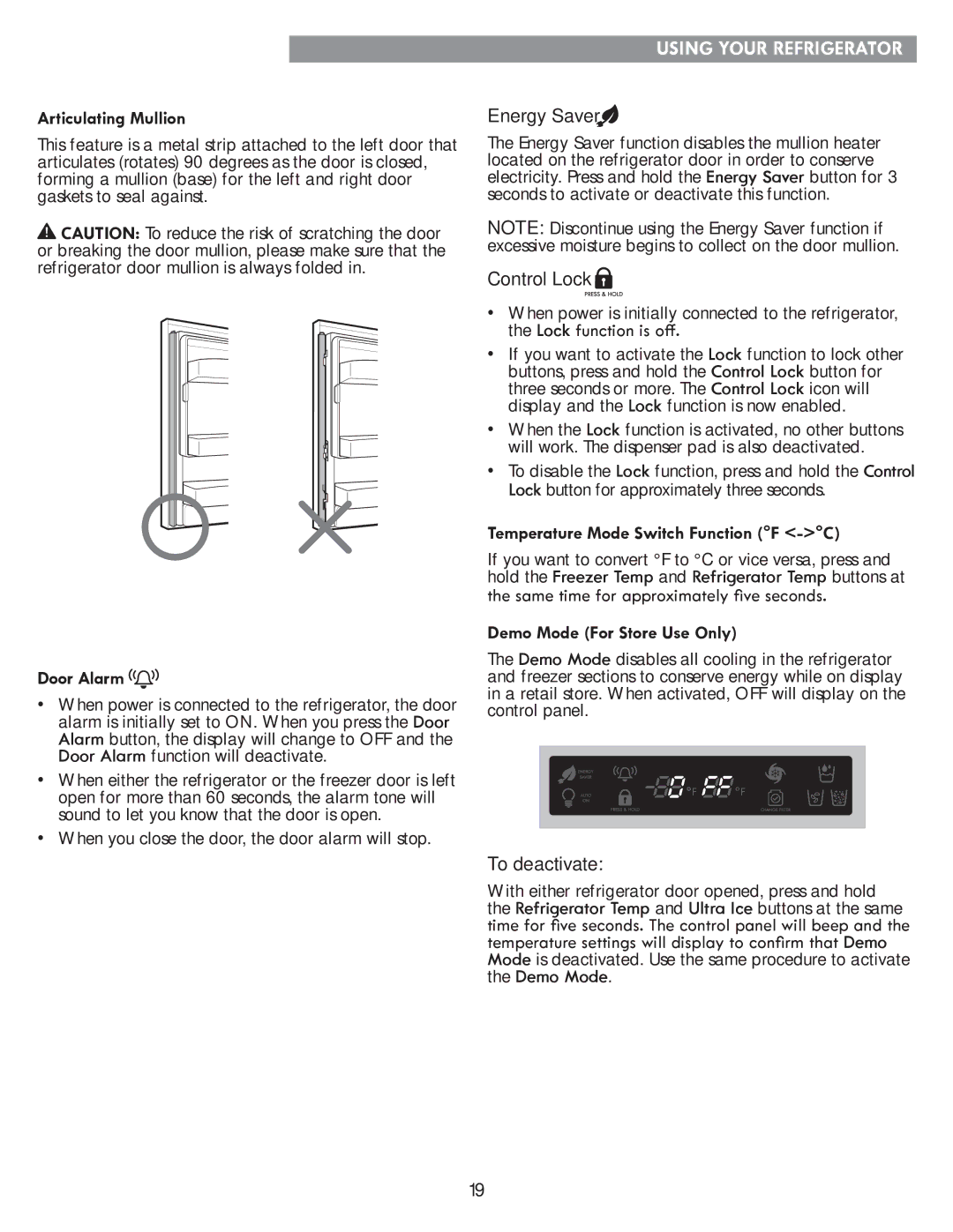 Kenmore kenmore manual Articulating Mullion, Door Alarm, Energy Saver, Control Lock, Temperature Mode Switch Function F -C 