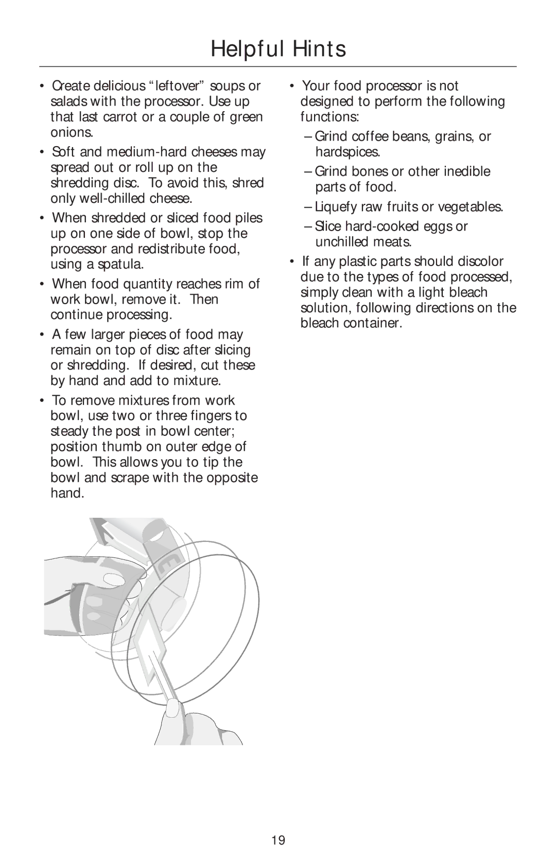 Kenmore KFPJU, KFPSL6, KFPSL4, KFPFF, KFPSH6, KFPPS, KFPCJ, KFPJE, KFP6EW, KFPDS6, KFPSB, KFPM650 manual Helpful Hints 