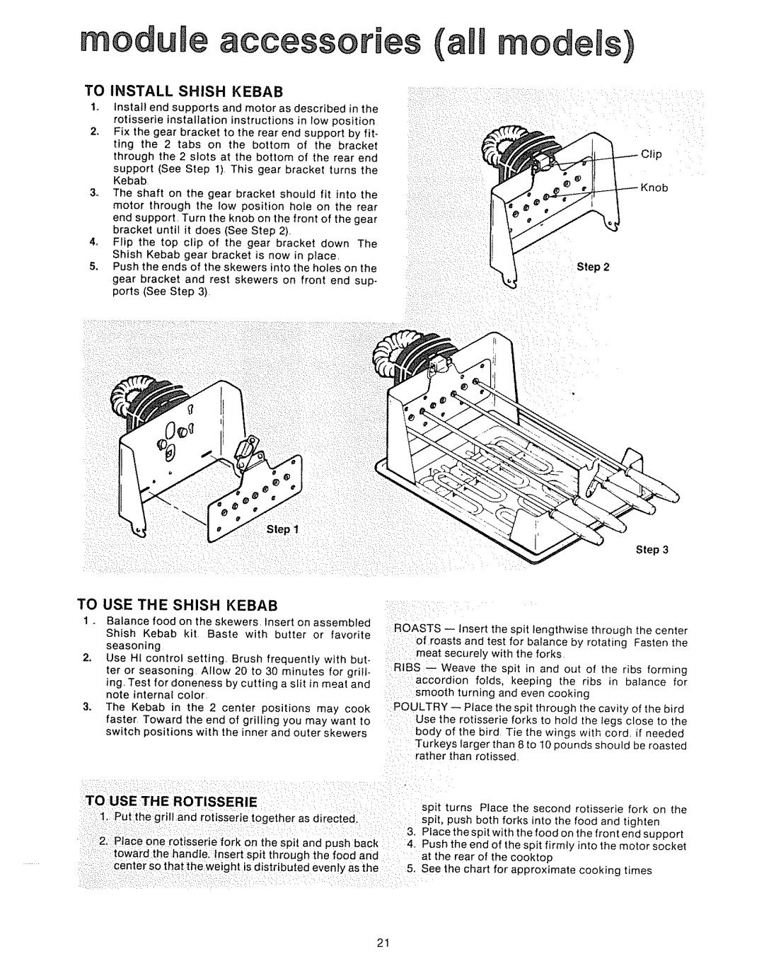 Kenmore Kitchen Grill manual To USE the Shish Kebab, Touse, Rotisserie 