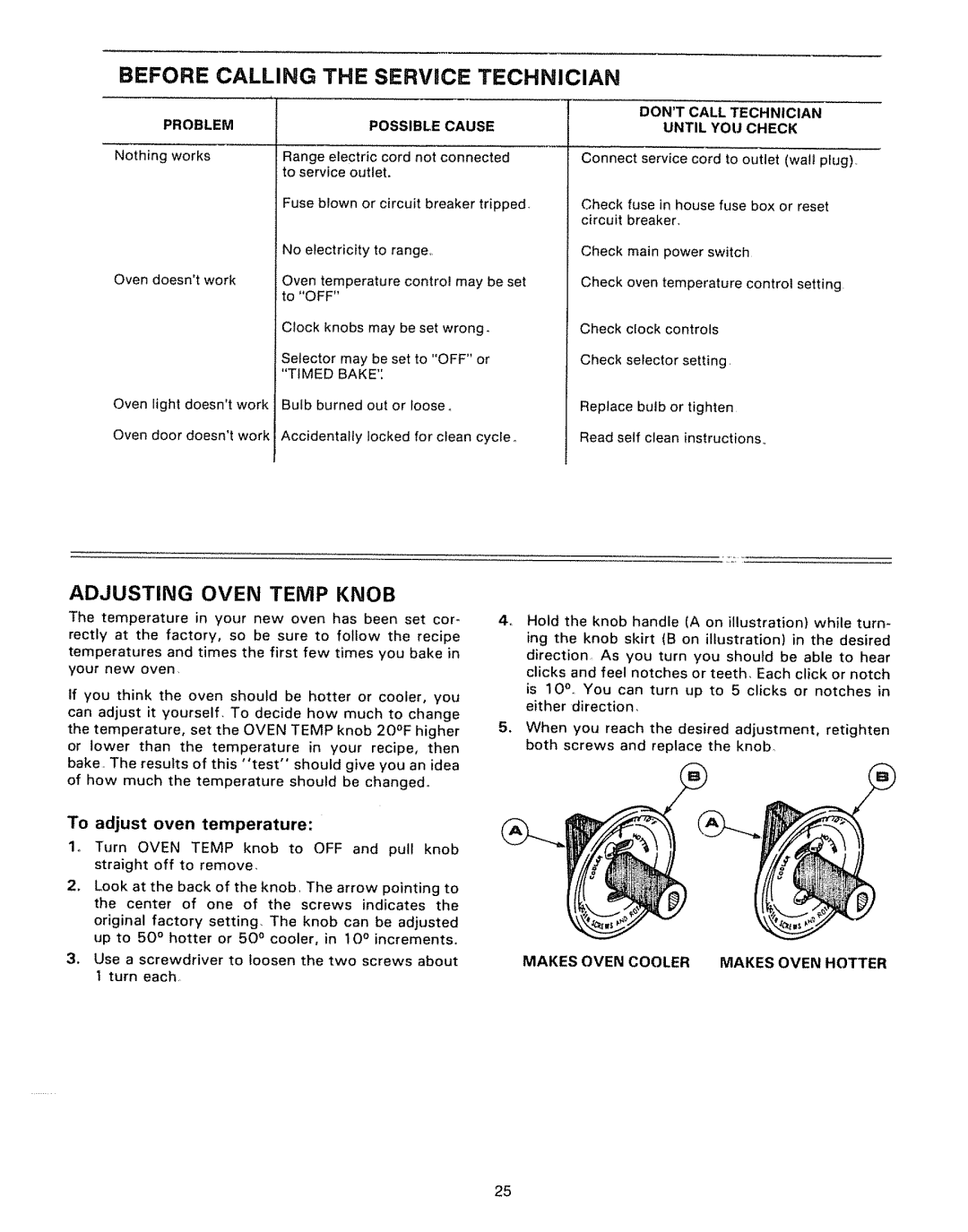 Kenmore Kitchen Grill Before Calling the Servbce Technician, Adjusting Oven Temp Knob, Problem, To adjust oven temperature 