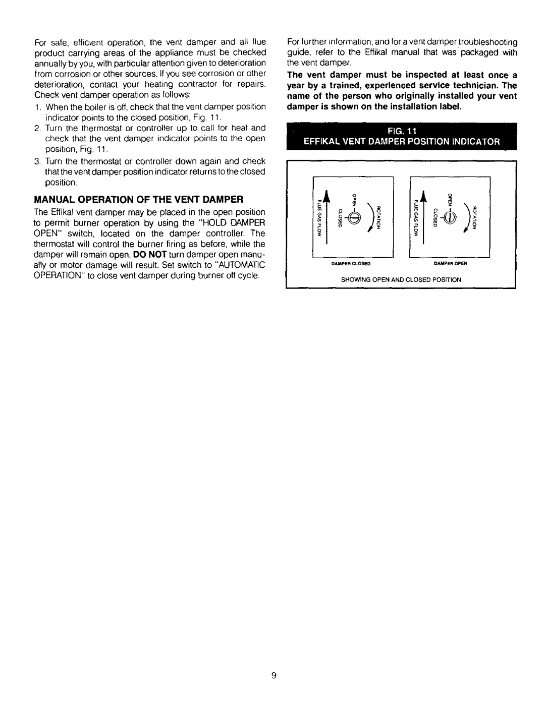 Kenmore KWX - 3V, KWX - 9V Forsafe,efficientoperation,the vent damper and all flue, Manual Operation of the Vent Damper 