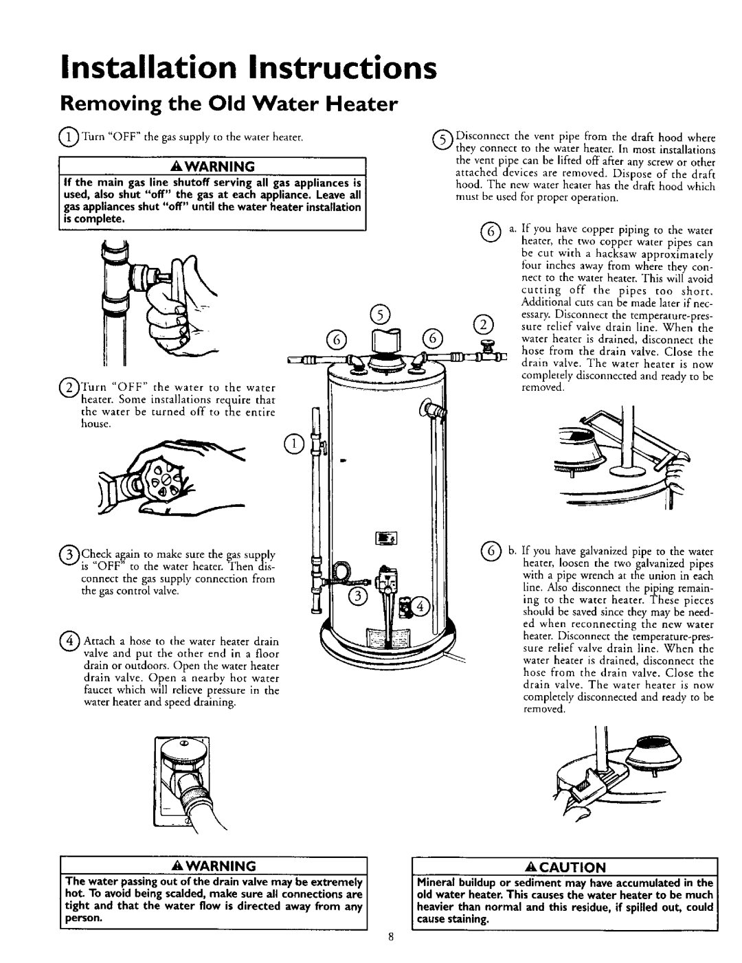 Kenmore 153.335845, L53.335816, 153.335942, 153.335962, 153.335862, 153.335916 Removing the Old Water Heater, Warnin G 