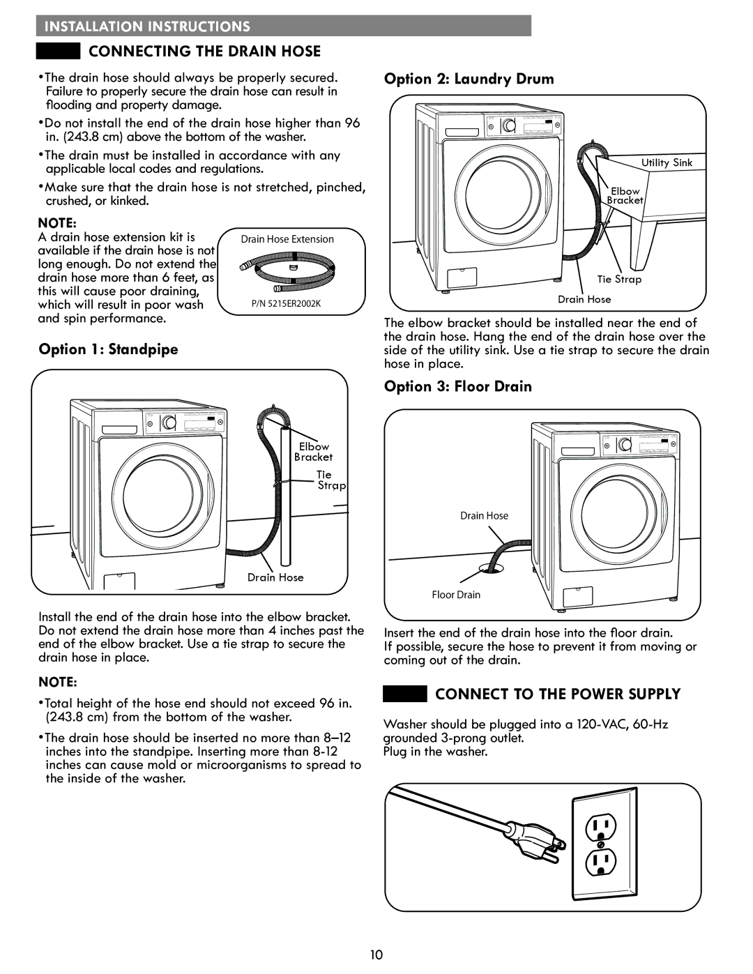 Kenmore MFL67360428 manual Connecting the Drain Hose, Option 2 Laundry Drum, Option 1 Standpipe, Option 3 Floor Drain 