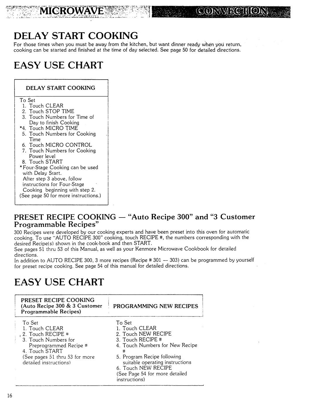 Kenmore Microwave Oven manual Delay Start Cooking, Easy USE Chart, Preset Recipe Cooking, Programming NEW Recipes 