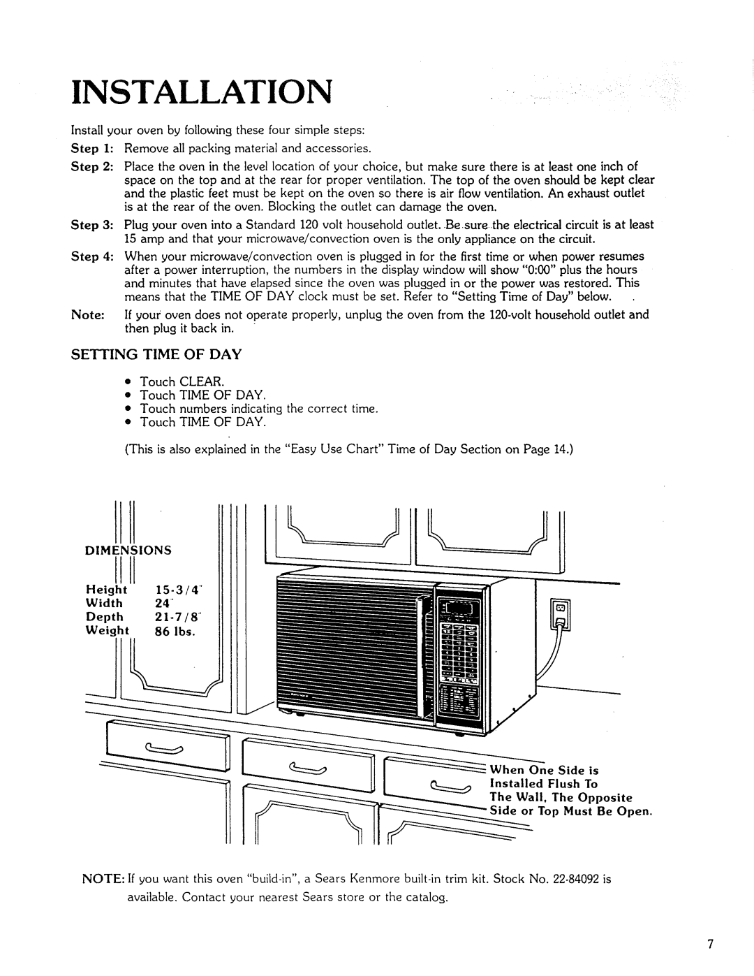 Kenmore Microwave Oven manual Installation, Day, Dimensions, Height 15-3/4 Width, Weight 86 lbs 