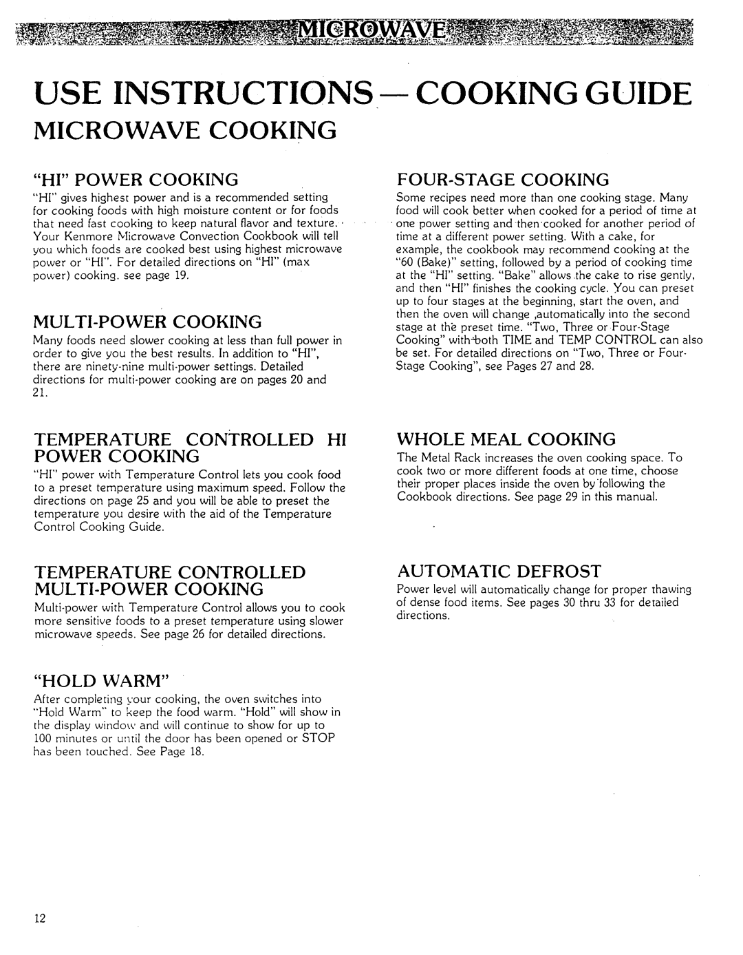 Kenmore Microwave Oven Use Instructions, Multi-Power Cooking, Temperature Controlled Hi Power Cooking, Whole Meal Cooking 